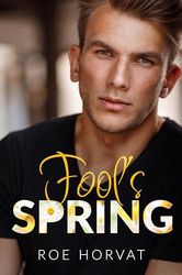 fools spring by roe horvat pdf instantly