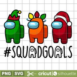 among us squad goals svg, christmas svg, among imposter svg, among us clipart, christmas among us svg, santa claus svg