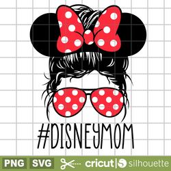 disney mom svg, mom svg, minnie mouse svg, disneymom svg png messy bun svg, mother's day svg, disney svg