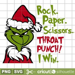 rock paper scissors throat punch i win svg, grinch svg, merry grinchmas svg, cricut svg, grinch clipart, christmas svg