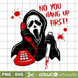 scream svg, horror movies svg, halloween svg, scream no you hang up first svg, cricut svg, silhouette vector cut file