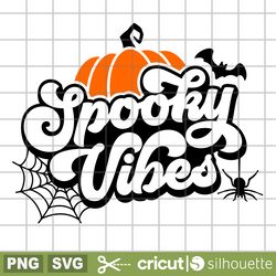 spooky vibes svg, trick or treat svg, halloween svg, spooky season svg, cricut svg, silhouette vector cut file