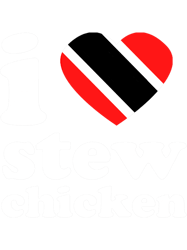 i love stew chickentrinidad and tobago stew chickentrinidad slang stew chickentshi (1)