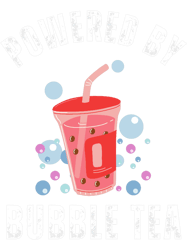 powered by bubble tea, bubble tea, kawaii bubble tea