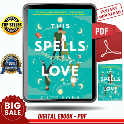 this spells love: a novel by kate robb - instant download, etextbook, digital books pdf book, e-book, ebook, etextbook