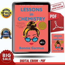 lessons in chemistry: a novel by bonnie garmus - instant download, etextbook, digital books pdf book, e-book, ebook
