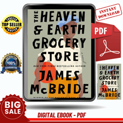 the heaven & earth grocery store: a novel by james mcbride - instant download, etextbook, digital books pdf book