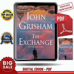 the exchange: after the firm (the firm series book 2) by john grisham - instant download, ebook download.