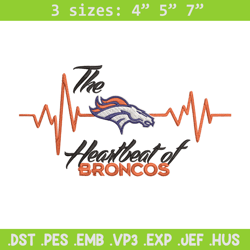 the heartbeat of denver broncos embroidery design, denver broncos embroidery, nfl embroidery, logo sport embroidery.