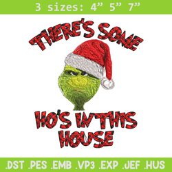there's some grinch in this house christmas embroidery design, grinch embroidery, grinch design, instant download.