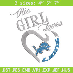 this girl loves detroit lions embroidery design, lions embroidery, nfl embroidery, sport embroidery, embroidery design.