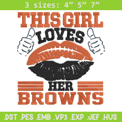 this girl loves her cleveland browns embroidery design, cleveland browns embroidery, nfl embroidery, sport embroidery.