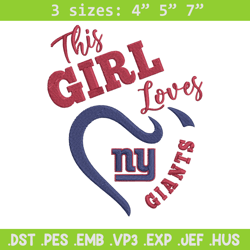 this girl loves new york giants embroidery design, new york giants embroidery, nfl embroidery, logo sport embroidery.