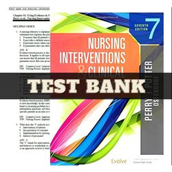 test bank nursing interventions & clinical skills, 7th edition potter | all chapters included