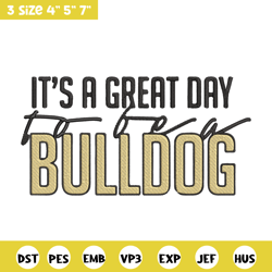 it's a bulldog thing  embroidery design, bulldog embroidery, sport embroidery,logo sport embroidery,embroidery design