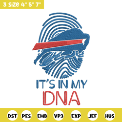 it's in my dna  buffalo bills embroidery design, bills embroidery, nfl embroidery, sport embroidery, embroidery design.