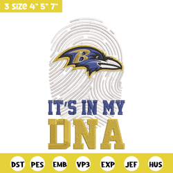 it's in my dna baltimore ravens embroidery design, baltimore ravens embroidery, nfl embroidery, logo sport embroidery.
