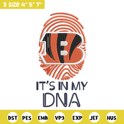 it's in my dna cincinnati bengals embroidery design, bengals embroidery, nfl embroidery, logo sport embroidery.