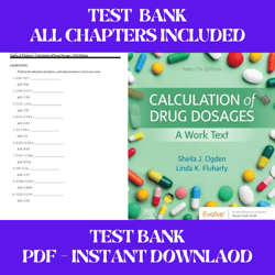 calculation of drug dosages a work text 12th edition by sheila j. ogde test bank   all chapters included