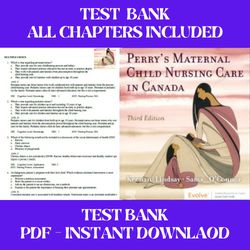 maternal child nursing care 3rd canadian edition keenan lindsay test bank all chapters included