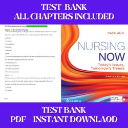 nursing now today's issues tomorrows trends 8th edition by catalano test bank all chapters included