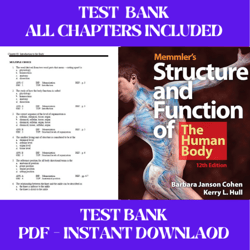 test bank for memmler's structure & function of the human body enhanced 12th edition cohen