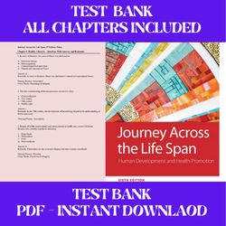 test bank journey across the life span human development and health promotion, 6th edition polan all chapters included