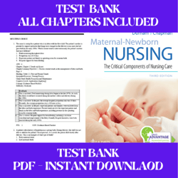 test bank maternal newborn nursing the critical components of nursing care 3th edition linda durham all chapters include