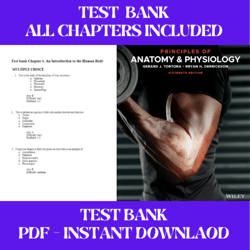 test bank principles of anatomy and physiology 16th edition by gerard j. tortora all chapters included