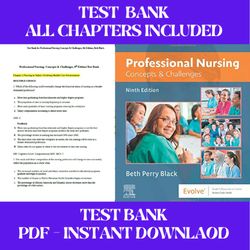 test bank professional nursing: concepts & challenges 9th edition beth black | all chapters included