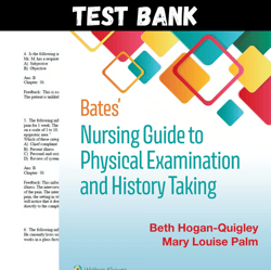 bates nursing guide to physical examination and history taking 3rd edition beth hogan-quigley test bank | all chapters