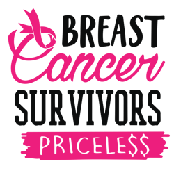 breast cancer survivors priceless svg, breast cancer svg, breast cancer awareness svg, cancer ribbon svg (1)