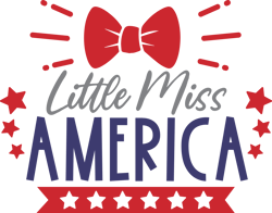 little miss america svg, 4th of july svg, fourth of july svg, america svg, patriotic svg, independence day svg