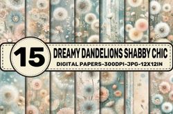 dreamy dandelions shabby chic