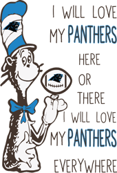 i will love my panthers here or there i will love my panthers everywhere svg, carolina panthers svg, dr. seuss svg, nfl