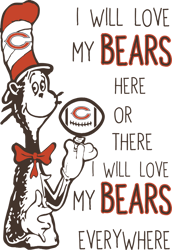 i will love my bears here or there i will love my bears everywhere svg, chicago bears svg, dr. seuss svg, nfl svg