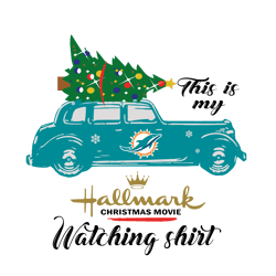 this is my hallmark christmas movie watching shirt miami dolphins svg, nfl svg, sport svg, christmas svg