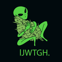 ijwtgh svg, alien svg, cannabis svg, weed svg, marijuana svg, weed leaf svg, digital download