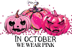 in october we wear pink halloween pumpkin svg, breast cancer svg, cancer awareness svg, cancer survivor svg (1)