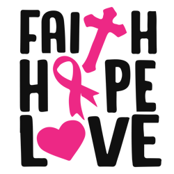 faith hope love svg, breast cancer svg, breast cancer awareness svg, cancer ribbon svg, file for cricut (1)