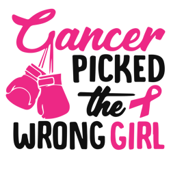 cancer picked the wrong girl svg, breast cancer svg, breast cancer awareness svg, cancer ribbon svg, file for cricut (1)