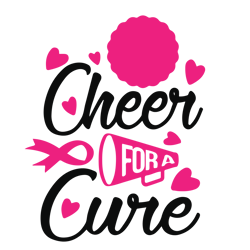 cheer for a cure svg, breast cancer svg, breast cancer awareness svg, cancer ribbon svg, file for cricut (2)