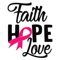 faith hope love svg, breast cancer svg, breast cancer awareness svg, cancer ribbon svg, file for cricut (6)