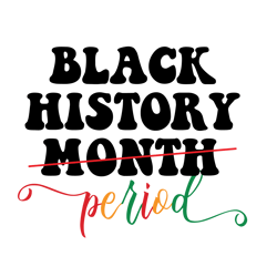 black history period svg, black history month svg, african american svg, black history svg, melanin svg, digital file