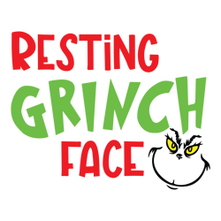 resting grinch face svg, grinch christmas svg, christmas svg, grinchmas svg, the grinch svg, digital download (2)