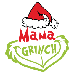 mama grinch svg, grinch christmas svg, christmas svg, grinchmas svg, the grinch svg, digital download (1)