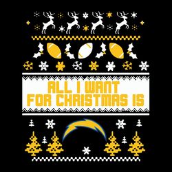 all i want for christmas is los angeles chargers svg, nfl svg, sport svg, football svg, digital download