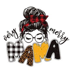 very merry mama christmas svg, buffalo plaid gift for mom, xmas gift, messy bun, family matching file, digital download