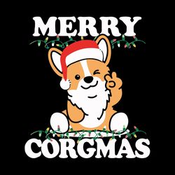 merry corgmas svg, corgi christmas svg, cute dog christmas svg, noel svg, winter svg, holidays svg, digital download
