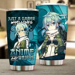 just a gamer who loves anime and waifus sinon sword stainless steel tumbler, tumbler cups for coffee or tea
